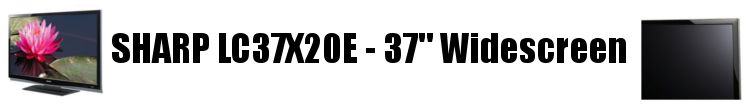 LC37X20E